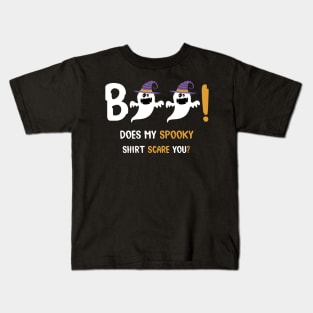 Boo! Does My Spooky Shirt Scare You? Kids T-Shirt